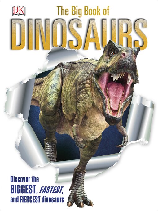 Title details for The Big Book of Dinosaurs by DK - Available
